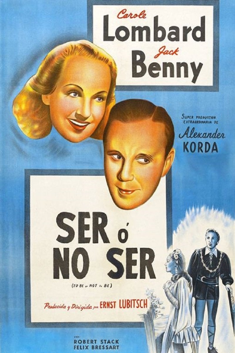 Ser o no ser - Ernst Lubitsch · 1942