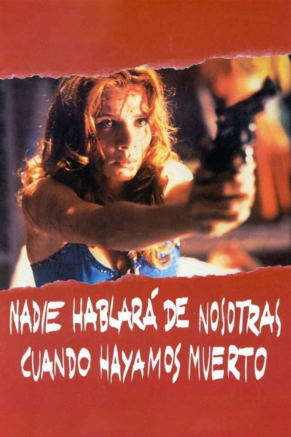 Nadie hablará de nosotras cuando hayamos muerto - Agustín Díaz Yanes · 1995
