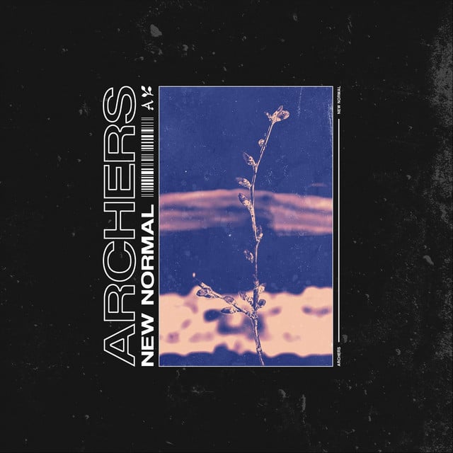New Normal - Album · Archers