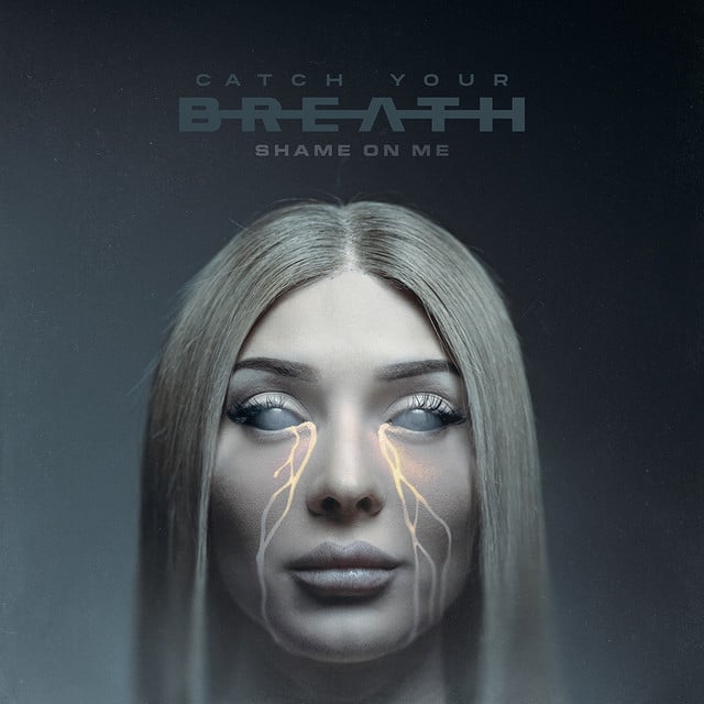 Shame On Me - Album · Catch Your Breath