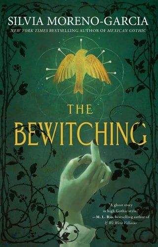 The Bewitching - Silvia Moreno-Garcia · 2026