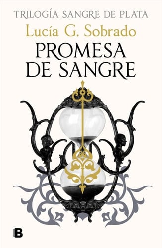 Promesa de Sangre (#3) - Lucรญa G. Sobrado ยท 2025