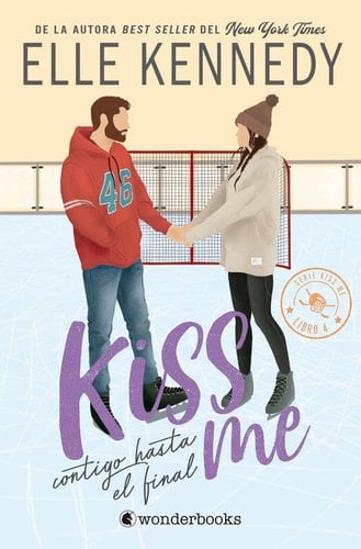 Contigo hasta el final (#Kiss Me 4) - Elle Kennedy ยท 2026