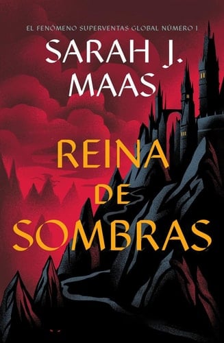 Reina de sombras - Sarah J. Maas · 2025