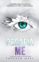 Desafíame - TAHEREH MAFI · 2024
