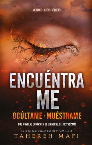 Encuéntrame - Tahereh Mafi · 2024