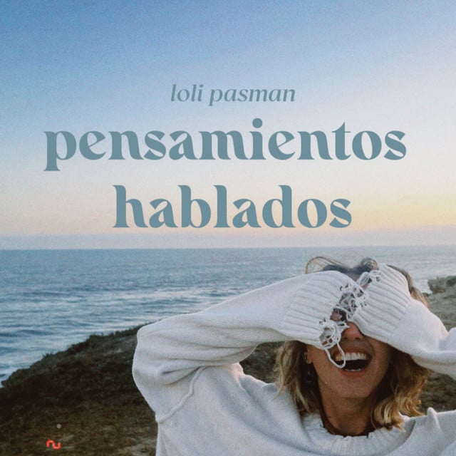 pensamientos hablados - Show