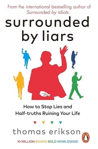 Surrounded by Liars - Thomas Erikson · 2024