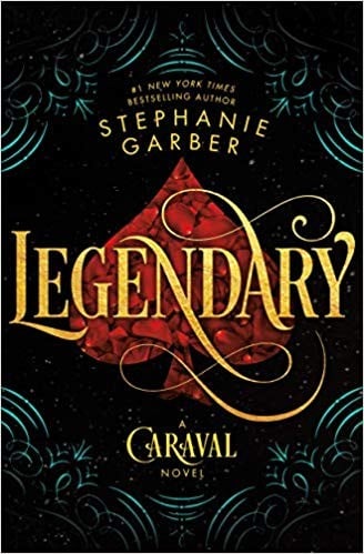 Legendary - Stephanie Garber