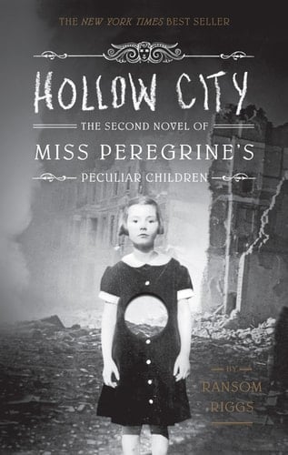 Hollow City - Ransom Riggs · 2014