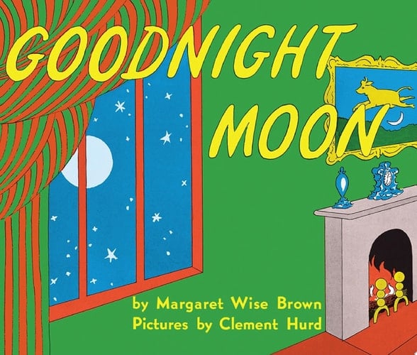 Goodnight Moon - Margaret Wise Brown · 2016