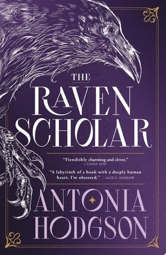 The Raven Scholar - Antonia Hodgson · 2025