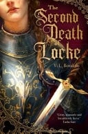 The Second Death of Locke - V. L. Bovalino · 2025