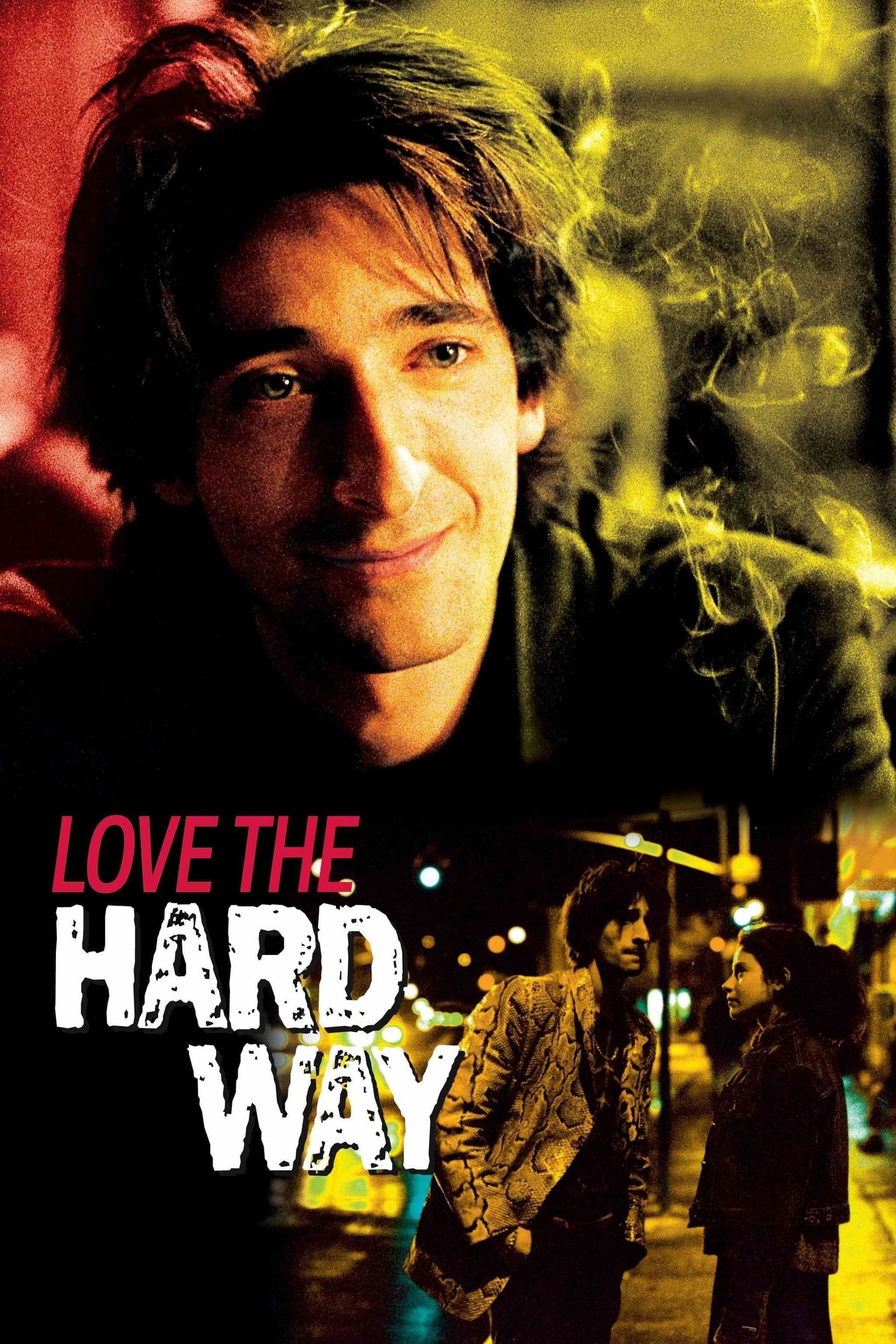 Love the Hard Way - Peter Sehr · 2002