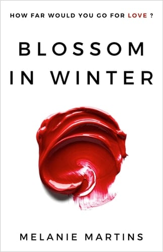 Blossom in Winter - Melanie Martins · 2019