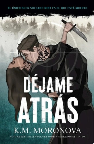Déjame atrás - K.M. Moronova · 2025