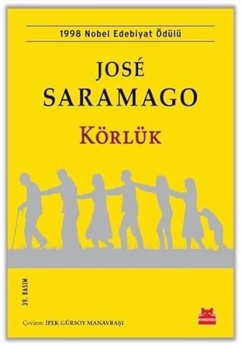 Körlük 1998 Nobel Edebiyat Ödülü - José Saramago