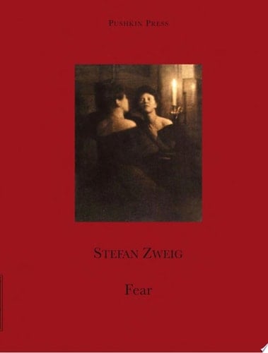 Fear - Stefan Zweig · 2010