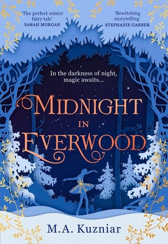 Midnight in Everwood - M.A. Kuzniar · 2021