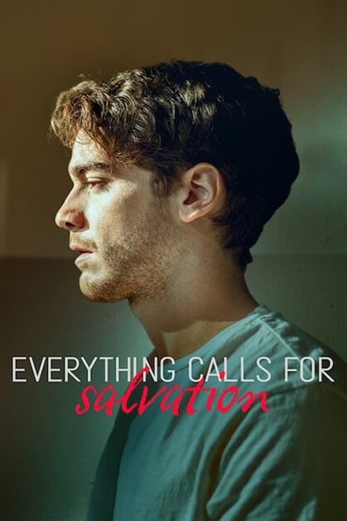 Everything Calls for Salvation - Francesco Bruni · 2022