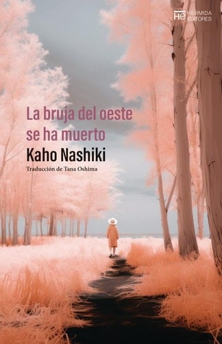 La bruja del oeste se ha muerto - Kaho Nashiki · 2024