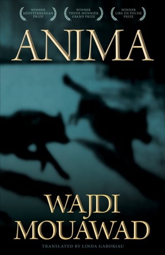 Anima - Wajdi Mouawad · 2017