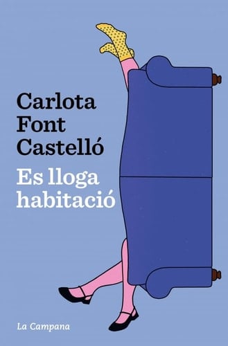 Es lloga habitació - Carlota Font Castelló · 2025