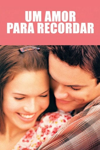 Um Amor para Recordar - Adam Shankman · 2002