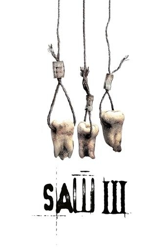 Saw III - Darren Lynn Bousman · 2006