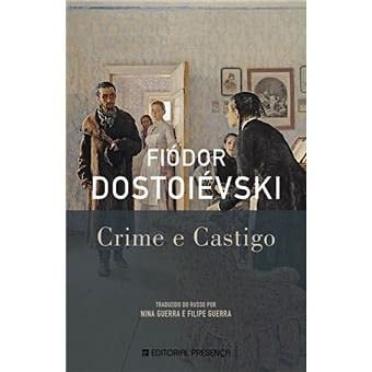 Crime E Castigo - Fiódor Dostoiévski