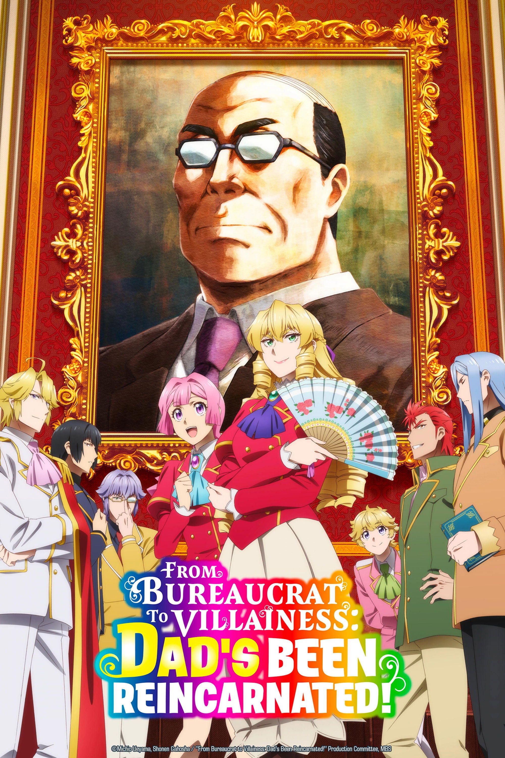 From Bureaucrat to Villainess: Dad's Been Reincarnated! - 2025