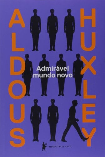 Admirável mundo novo - Aldous Huxley · 2021