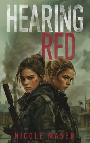 Hearing Red - Nicole Maser · 2024