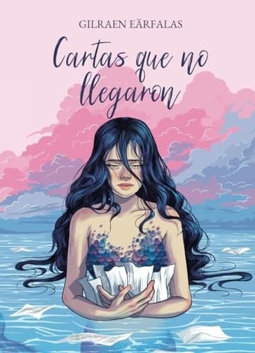 Cartas que no llegaron - Gilraen Eärfalas · 2023