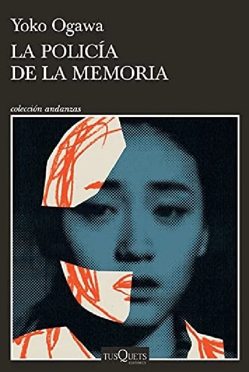 La Policía de la Memoria - Yoko Ogawa • 2021