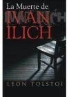 La muerte de Iván Ilich - Lev Tolstói · 2008