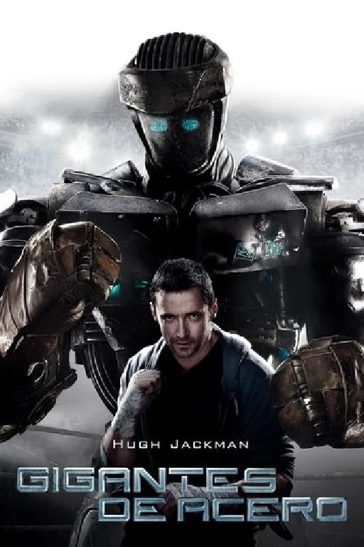 Gigantes de acero - Shawn Levy · 2011