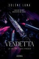 Le Secret des Anges - Tome 2 Vendetta - Solène Luna · 2025