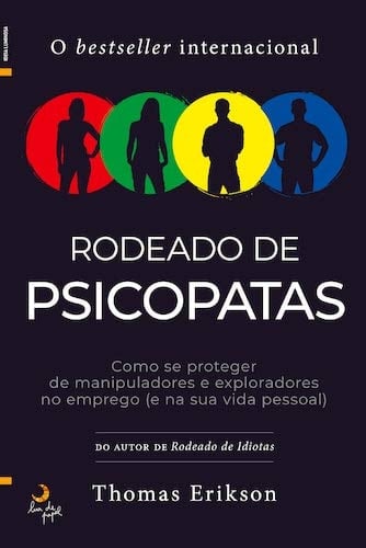 Rodeado de Psicopatas - Thomas Erikson · 2021