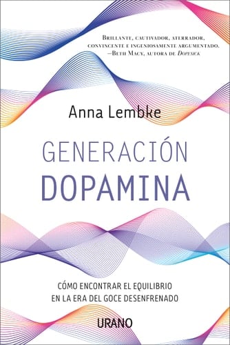 Generación dopamina - Anna Lembke · 2023