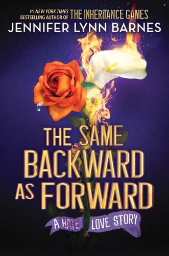 The Same Backward as Forward - Jennifer Lynn Barnes · 2025