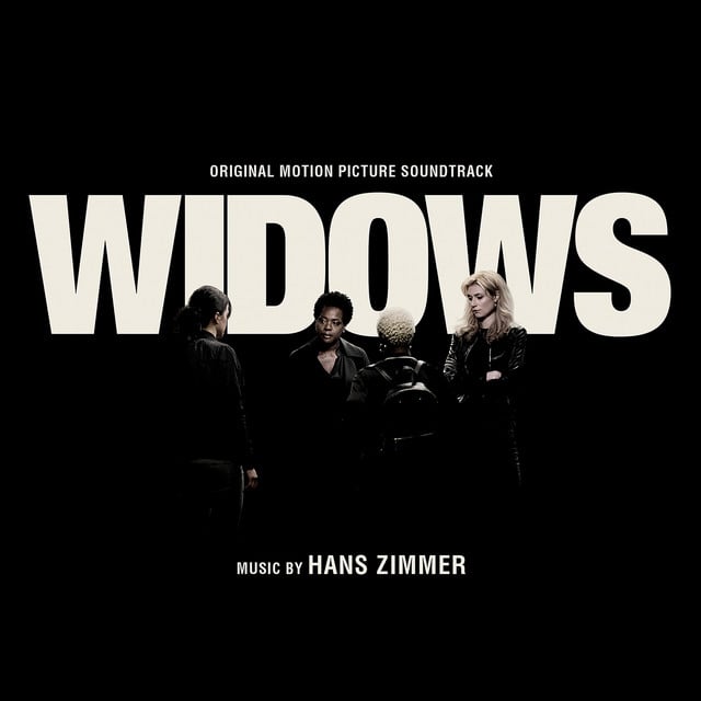 Widows (Original Motion Picture Soundtrack) - Album 路 Hans Zimmer