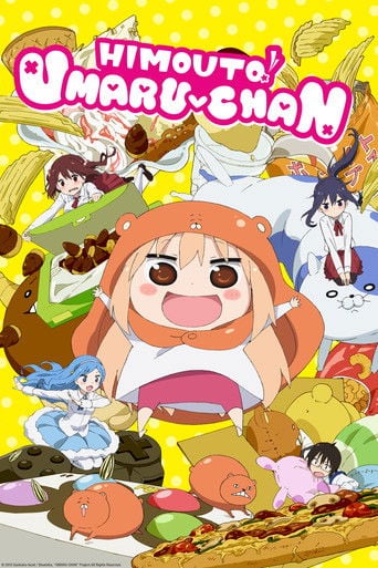 Himouto! Umaru-chan - · 2015