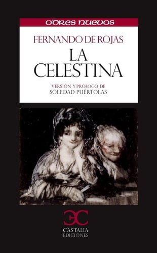 La Celestina - Fernando de Rojas · 2012