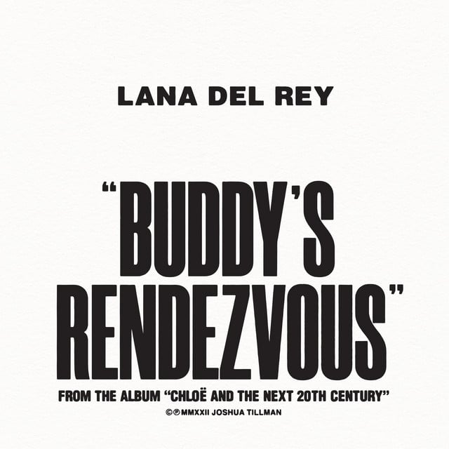 Buddy's Rendezvous - Track · Lana Del Rey, Father John Misty