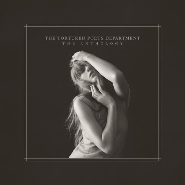 THE TORTURED POETS DEPARTMENT: THE ANTHOLOGY - Album · Taylor Swift