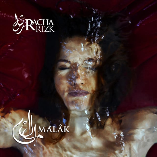 Malak - Track · Racha Rizk