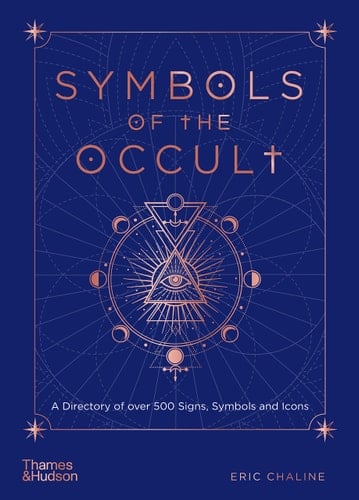 Symbols of the Occult - Eric Chaline · 2021