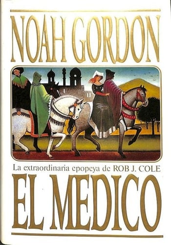 El Medico - Noah Gordon · 1993
