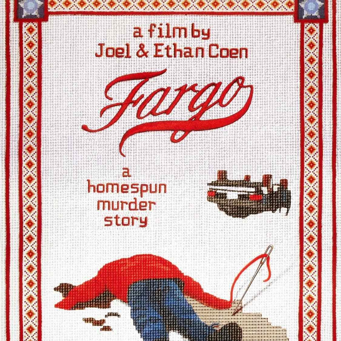 Fargo - Cohen Brothers